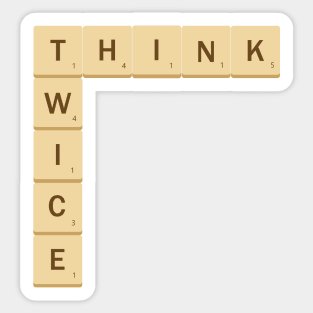 Think Twice (board game based design) Sticker